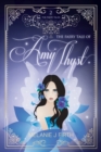 Image for The faery tale of Amy Thyst