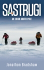 Image for Sastrugi: an Irish South Pole