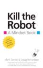 Image for Kill the Robot