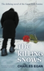 Image for The Killing Snows : The Defining Novel of the Great Irish Famine