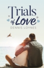Image for Trials of love