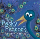 Image for The Pesky Peacock