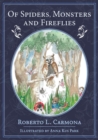 Image for Of spiders, monsters and fireflies  : the adventures of Piyu and friends