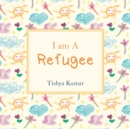 Image for I am a refugee