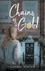 Image for Chains of gold