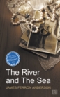 Image for The River and the Sea