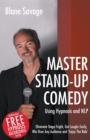 Image for Master Stand-Up Comedy Using Hypnosis and NLP