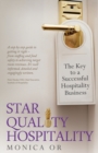 Image for Star Quality Hospitality : The Key to a Successful Hospitality Business