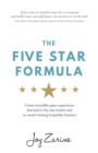 Image for Five Star Formula : Create incredible guest experiences that lead to five star reviews and an award winning hospitality business