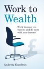 Image for Work to Wealth