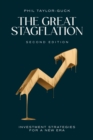 Image for The Great Stagflation : Investment strategies for a new era