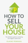 Image for How to Sell Your House