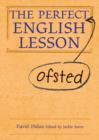 Image for The perfect Ofsted English lesson