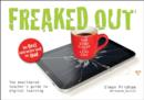 Image for Freaked out  : the bewildered teacher&#39;s guide to digital learning