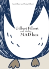 Image for Gilbert Filbert and his big mad box