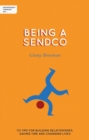 Independent thinking on being a SENCO  : 113 tips for building relationships, saving time and changing lives - Bootman, Ginny