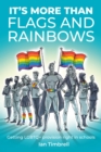 Image for More Than Flags and Rainbows: Getting LGBTQ+ Provision Right in Schools