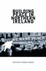Image for Building Peace in Northern Ireland