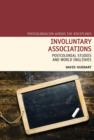 Image for Involuntary associations  : postcolonial studies and world Englishes