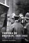 Image for The IRA in Britain, 1919-1923  : &#39;in the heart of enemy lines&#39;