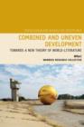 Image for Combined and uneven development  : towards a new theory of world-literature