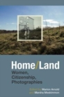 Image for Home/land  : women, citizenship, photographies