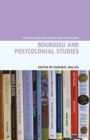 Image for Bourdieu and Postcolonial Studies