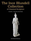 Image for The Ince Blundell Collection of Classical Sculpture