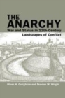 Image for The anarchy: war and status in 12th-century landscapes of conflict