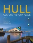 Image for Hull  : culture, history, place
