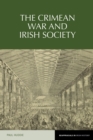 Image for The Crimean War and Irish society : 6
