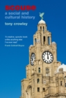 Image for Scouse: A Social and Cultural History: A Social and Cultural History