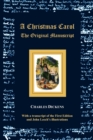 Image for A Christmas Carol - The Original Manuscript - with Original Illustrations