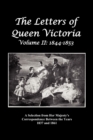 Image for The Letters of Queen Victoria : A Selection from Her Majesty&#39;s Correspondence Between the Years 1837 and 1861 Volume 2, 1844-1853, Fully Illustrated
