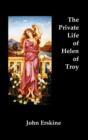 Image for The Private Life of Helen of Troy