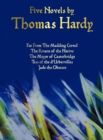 Image for Five Novels by Thomas Hardy - Far From The Madding Crowd, The Return of the Native, The Mayor of Casterbridge, Tess of the D&#39;Urbervilles, Jude the Obscure (complete and Unabridged)