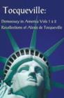 Image for Tocqueville : Democracy in America Volumes 1 &amp; 2 and Recollections of Alexis De Tocqueville (complete and Unabridged)