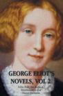 Image for George Eliot&#39;s Novels, Volume 2 (complete and unabridged) : Felix Holt, the Radical, Middlemarch, Daniel Deronda.