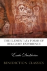Image for The Elementary Forms of the Religious Life (Unabridged)