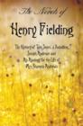 Image for The Novels of Henry Fielding including : &#39;The History of Tom Jones, a Foundling&#39;, &#39;Joseph Andrews&#39; and &#39;An Apology for the Life of Mrs Shamela Andrews&#39;