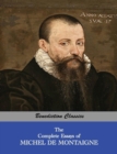 Image for The Complete Essays of Michel de Montaigne