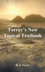 Image for Torrey&#39;s New Topical Textbook
