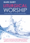 Image for Liturgical Worship: A basic introduction - revised and expanded edition