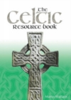 Image for The Celtic resource book