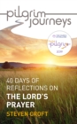 Image for The Lord&#39;s prayer: 40 days of reflections for Easter 2019