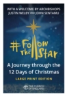 Image for Follow the star  : a journey through the 12 days of Christmas