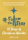 Image for Follow the Star 2019 (Single Copy): 12 Days of Christmas Wonder