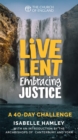 Image for Live Lent Embracing Justice (Adult single copy)