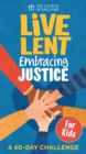 Image for Live Lent Embracing Justice (Kids single copy)