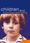Image for Children and Bereavement